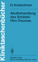 Akutbehandlung des Schädel-Hirn-Traumas