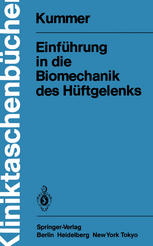 Einführung in die Biomechanik des Hüftgelenks