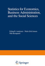 Statistics for Economics, Business Administration, and the Social Sciences