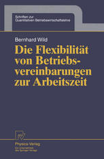 Die Flexibilität von Betriebsvereinbarungen zur Arbeitszeit