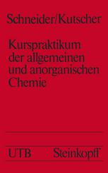 Kurspraktikum der allgemeinen und anorganischen Chemie