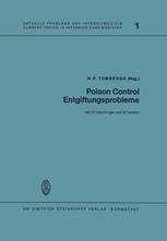 Poison Control Entgiftungsprobleme : Vorträge des 5. Internationalen Kongresses der Europäischen Gesellschaft der Entgiftungszentralen in Mainz, 17.-19. September 1972