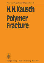 Polymer Fracture