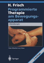 Programmierte Therapie am Bewegungsapparat Chirotherapie