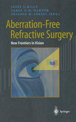 Aberration-Free Refractive Surgery : New Frontiers in Vision