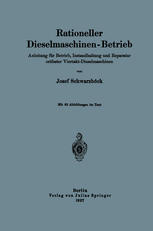Rationeller Dieselmaschinen-Betrieb Anleitung für Betrieb, Instandhaltung und Reparatur ortfester Viertakt-Dieselmaschinen