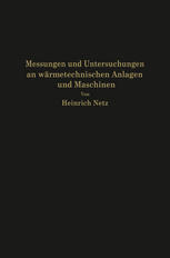 Messungen und Untersuchungen an wärmetechnischen Anlagen und Maschinen