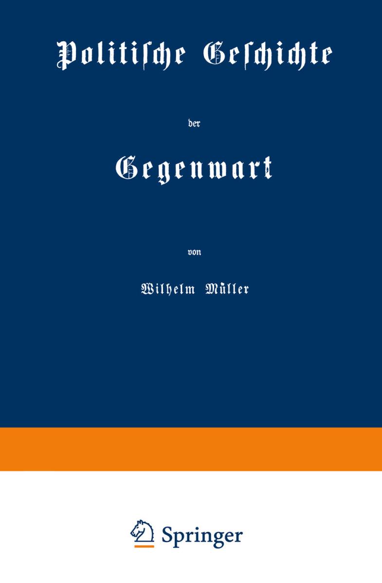 Politische Geschichte der Gegenwart IV Das Jahr 1870