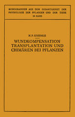 Wundkompensation Transplantation und Chimären bei Pflanzen