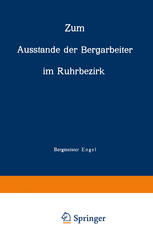 Zum Ausstande der Bergarbeiter im Ruhrbezirk