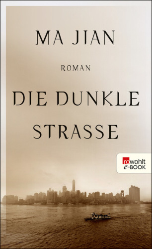 Die dunkle Straße