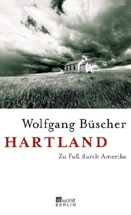 Hartland Zu Fuß durch Amerika