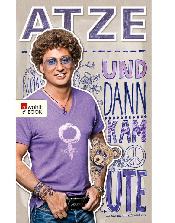 Und dann kam Ute (German Edition)