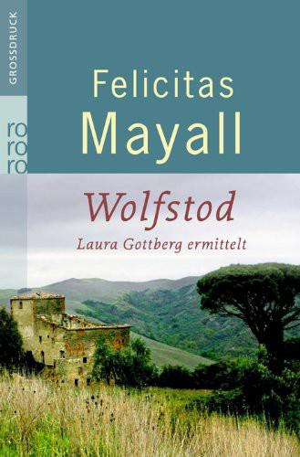 Wolfstod Laura Gottberg ermittelt