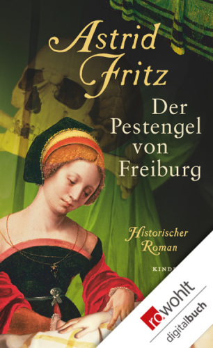 Der Pestengel von Freiburg