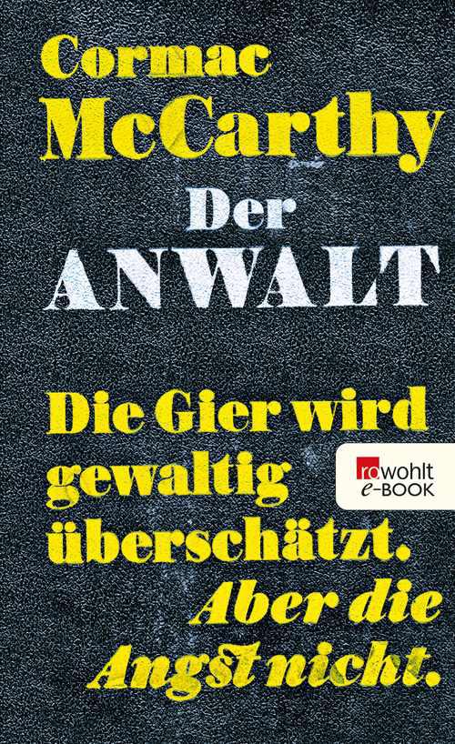 Der Anwalt The Counselor. Ein Drehbuch