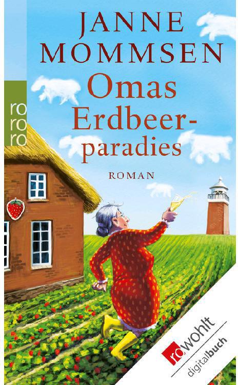 Omas Erdbeerparadies