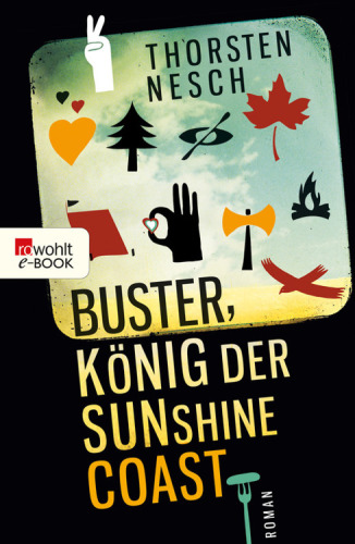 Buster, König der Sunshine Coast