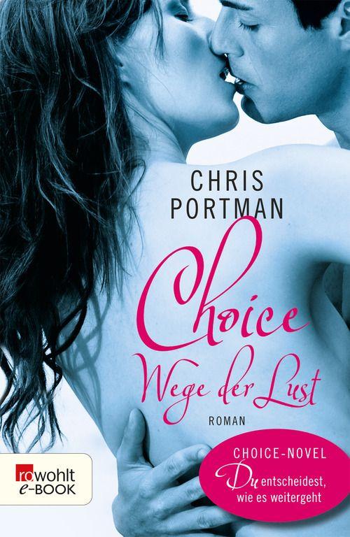 Choice - Wege der Lust