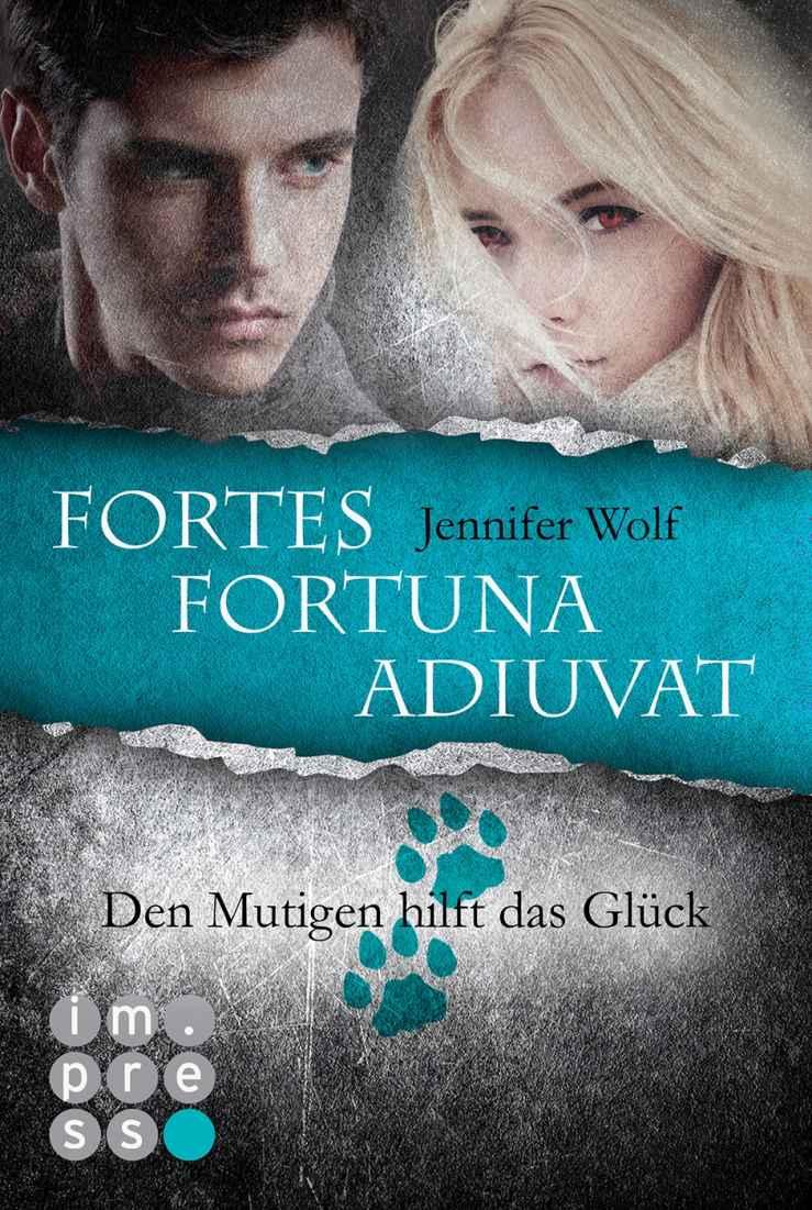 Fortes fortuna adiuvat – Den Mutigen hilft das Glück