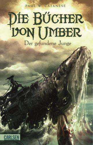 Die Bücher von Umber, Band 1: Die Bücher von Umber - Der gefundene Junge