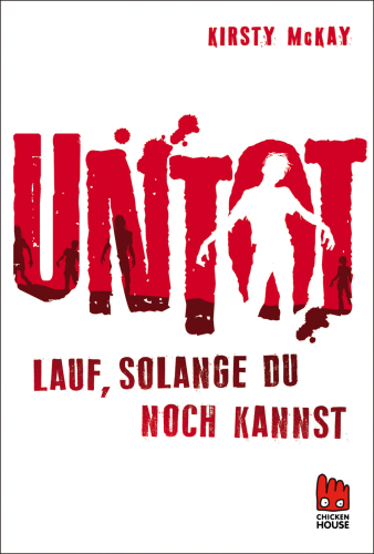 Untot - Lauf, solange du noch kannst