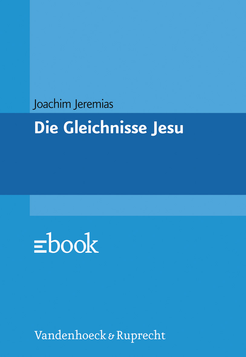 Die Gleichnisse Jesu.