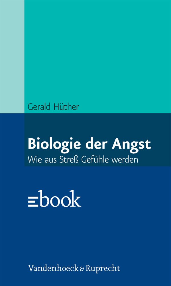 Biologie der Angst