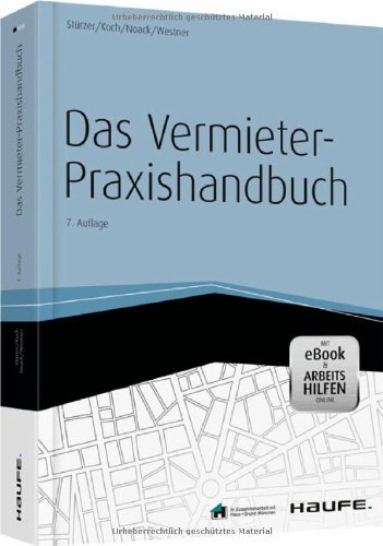 Das Vermieter-Praxishandbuch - inkl. Arbeitshilfen online
