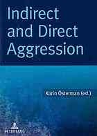 Indirect and Direct Aggression