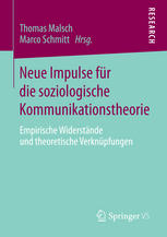 Neue Impulse Fur Die Soziologische Kommunikationstheorie