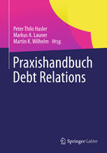 Praxishandbuch Debt Relations.