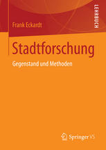 Stadtforschung Gegenstand und Methoden