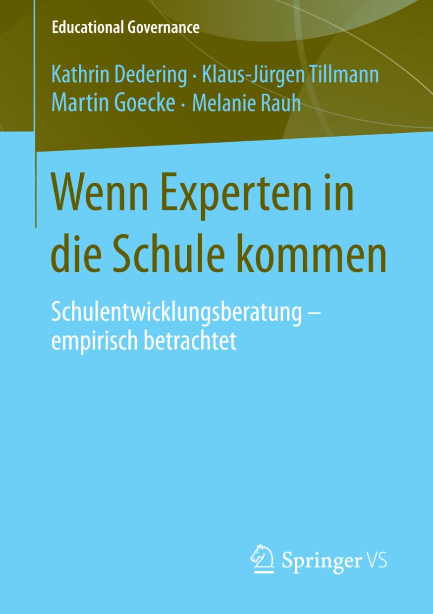 Wenn Experten in die Schule kommen : Schulentwicklungsberatung - empirisch betrachtet