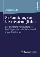 Die Nominierung von Aufsichtsratsmitgliedern