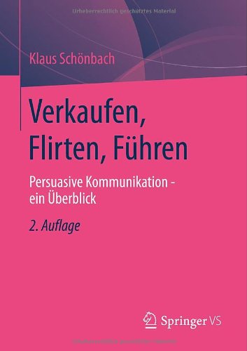 Verkaufen, Flirten, Fuhren