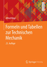 Formeln und Tabellen zur Technischen Mechanik