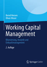 Working Capital Management : Bilanzierung, Analytik und Einkaufsmanagement.