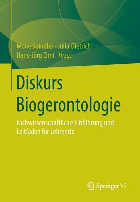 Diskurs Biogerontologie