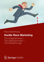 Hurdle Race Marketing : the Enlightenment - The Disillusionment - The Breakthrough