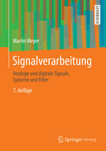 Signalverarbeitung : analoge und digitale Signale, Systeme und Filter