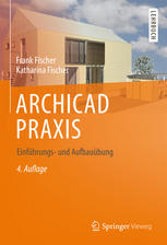 Archicad Praxis Einführungs- und Aufbauübung