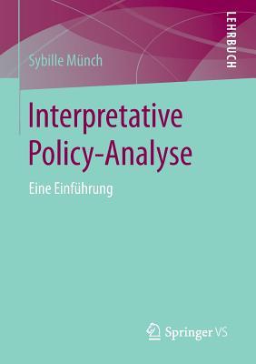 Interpretative Policy-Analyse