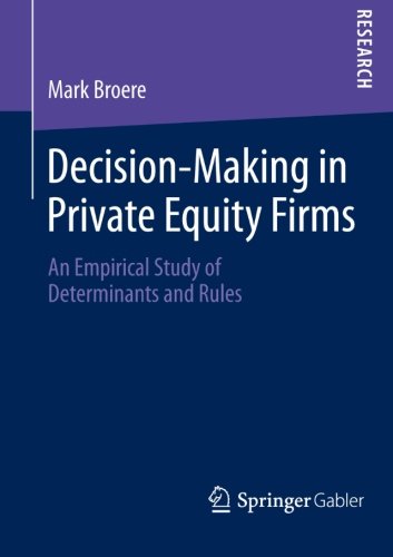 Decision-Making in Private Equity Firms