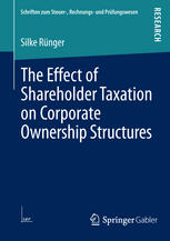 The effect of shareholder taxation on corporate ownership structures