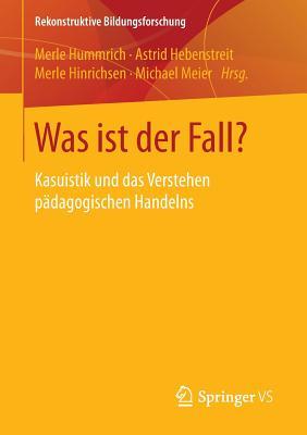 Was Ist Der Fall?