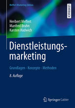 Dienstleistungsmarketing : Grundlagen - Konzepte - Methoden