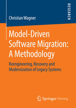 Model-Driven Software Migration : a Methodology.