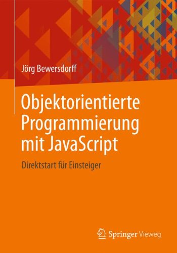 Objektorientierte Programmierung mit JavaScript Direktstart für Einsteiger