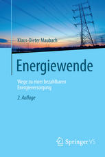 Energiewende : Wege zu einer bezahlbaren Energieversorgung.